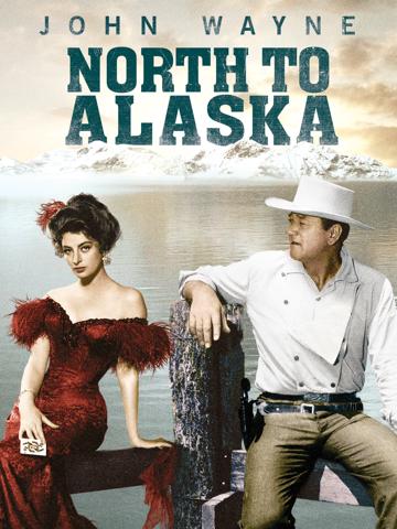 North to Alaska poszter