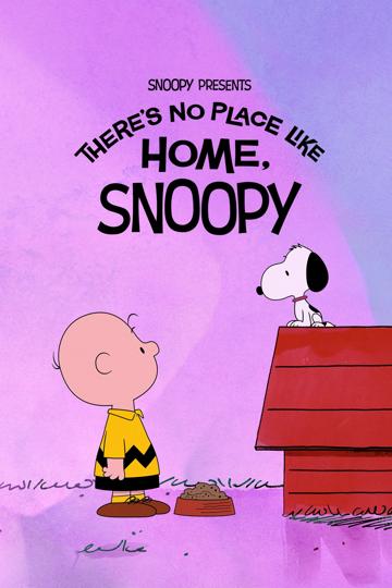Snoopy bemutatja: Mindenhol jó, de legjobb otthon poszter