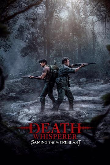 Death Whisperer: Saming the Werebeast poster