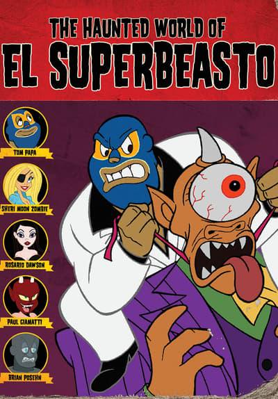 The Haunted World of El Superbeasto