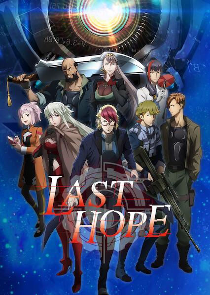 Series poster for LAST HOPE