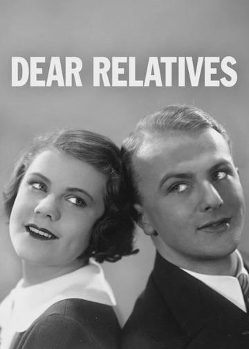 Dear Relatives poszter