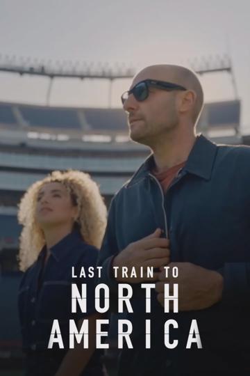 Last Train to North America poszter