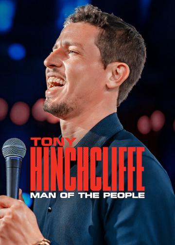 Tony Hinchcliffe: A nép embere poszter