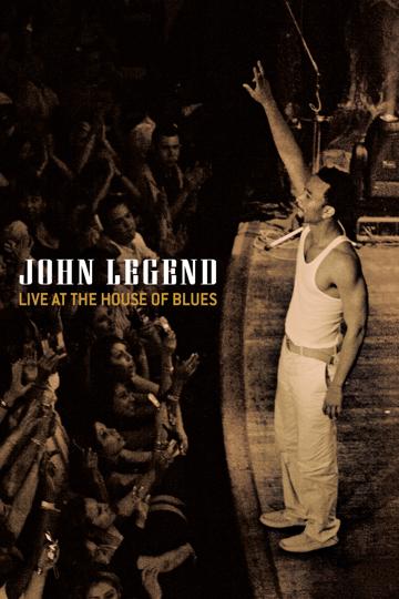John Legend - Live at the House of Blues poszter