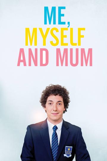 Me, Myself and Mum poszter