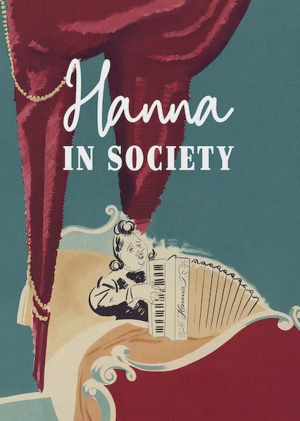 Movie poster for Hanna in High Society