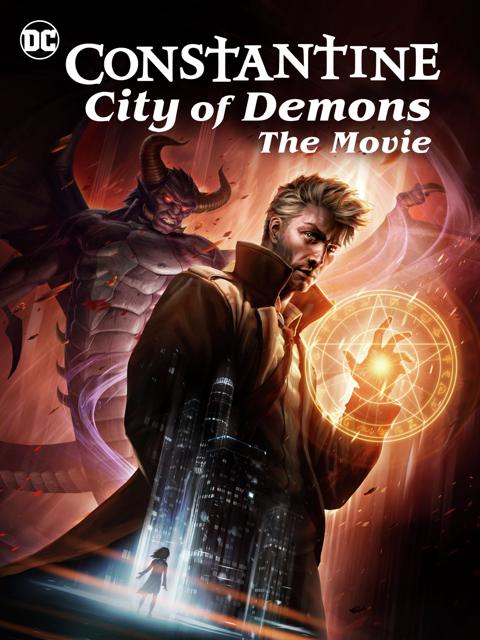 Constantine: City of Demons - The Movie