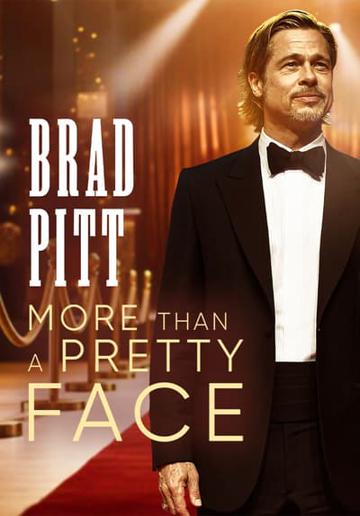 Brad Pitt: More Than a Pretty Face poszter