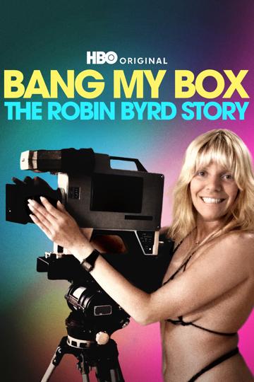 Robin Byrd: Szex, tévé, szabadság poszter