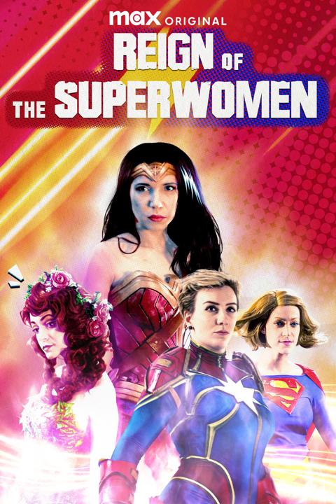 Poster för Reign of the Superwomen