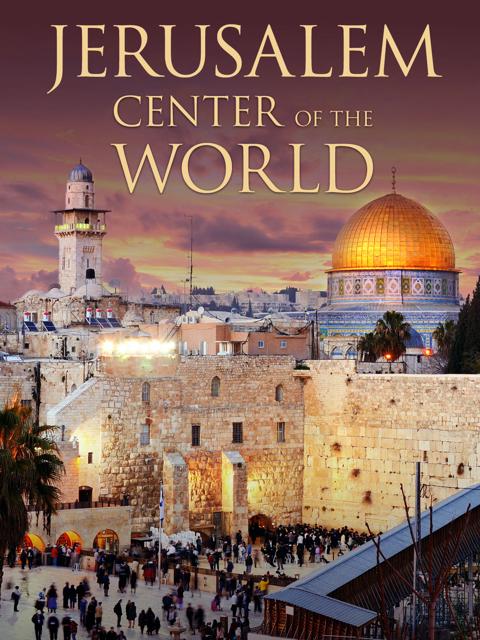 Movie poster for Jerusalem: Center of the World