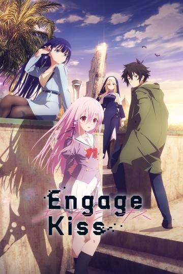 Engage Kiss