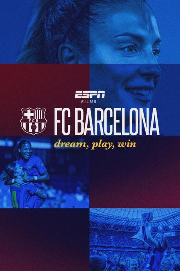 FC Barcelona: Dream, Play, Win poszter