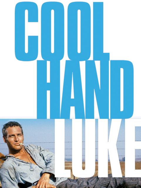 Cool Hand Luke