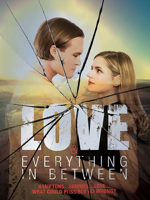 Movie poster for Love & Everything in Between