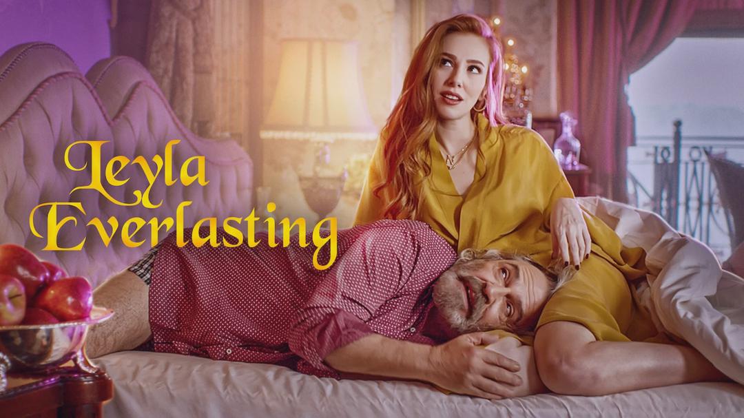 Leyla Everlasting