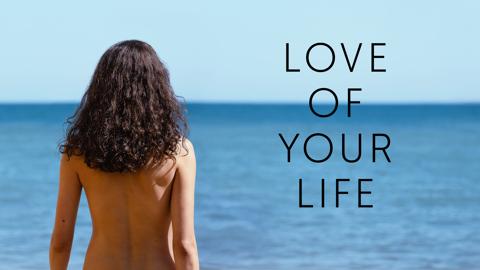 Love of Your Life — poster