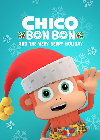 Poster för Chico Bom Bom: En bärlig högtid