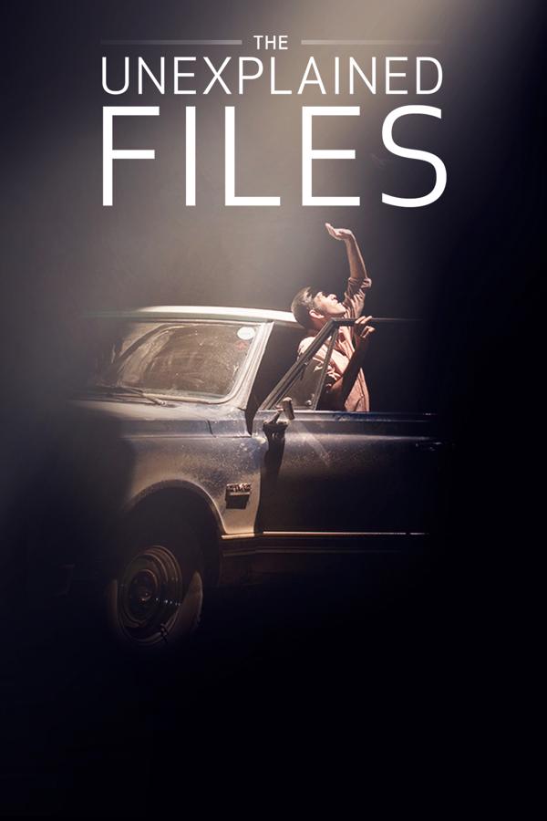 The Unexplained Files