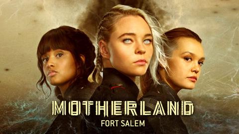 Motherland: Fort Salem