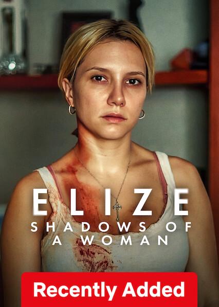 Elize: Shadows of a Woman