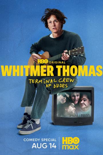 Whitmer Thomas: Terminal Crew of Dudes poszter