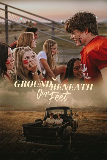 The Ground Beneath Our Feet poszter