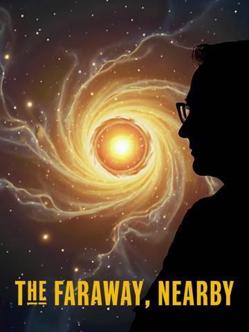 The Faraway Nearby poszter
