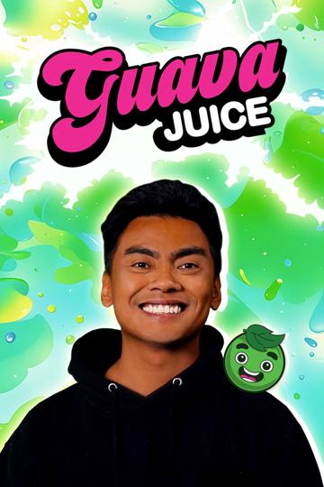 The Guava Juice Show