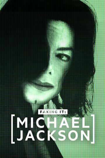 Michael Jackson: Faking It poszter