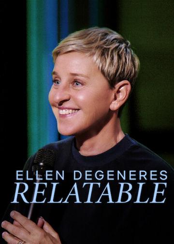 Ellen DeGeneres: Relatable poszter