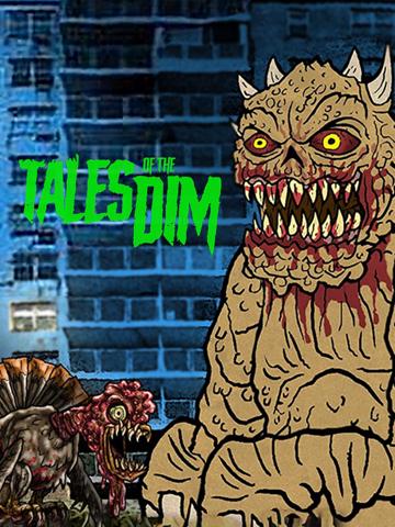 Tales of the Dim