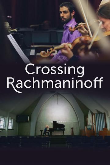 Crossing Rachmaninoff poszter
