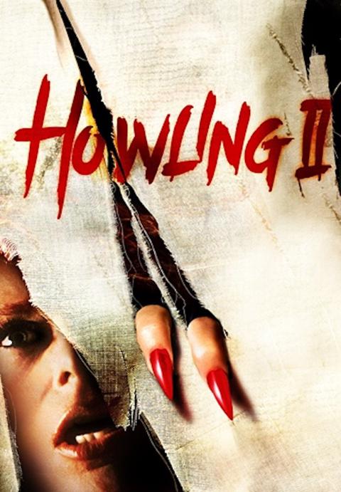 Howling II: Stirba - Werewolf Bitch