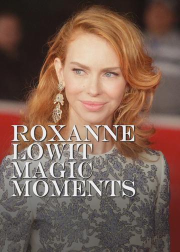 Roxanne Lowit Magic Moments poszter