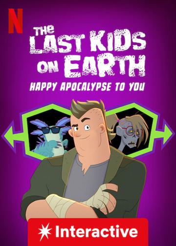 The Last Kids on Earth: Happy Apocalypse to You poszter