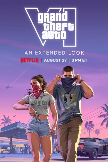 Grand Theft Auto VI: An Extended Look poster