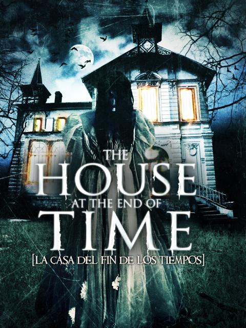 Movie poster for The House at the End of Time