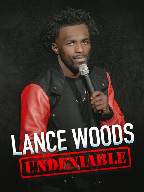 Poster för Lance Woods: Undeniable