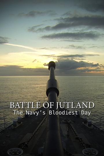 Battle of Jutland: The Navy's Bloodiest Day poszter