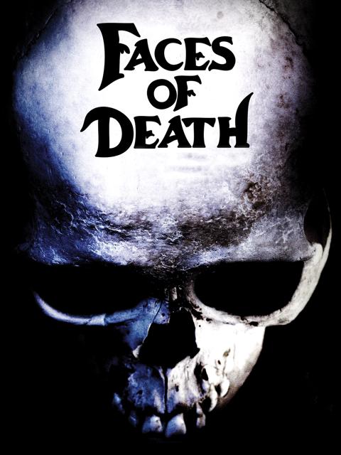 Faces of Death