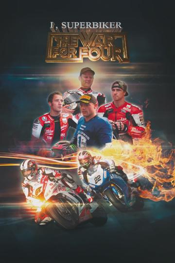 I, Superbiker: The War for Four poszter
