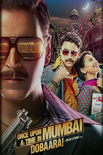 Once Upon a Time in Mumbai Dobaara! poszter