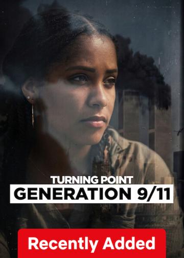 Turning Point: Generation 9/11 poszter