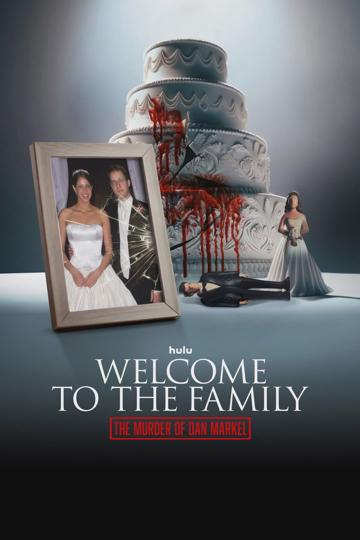 Welcome to the Family: The Murder of Dan Markel