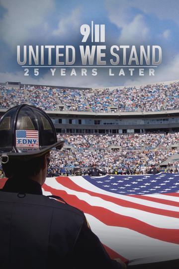 9/11: United We Stand -- 25 Years Later poszter