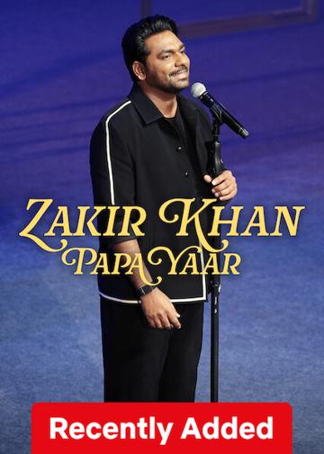 Zakir Khan: Papa Yaar poszter