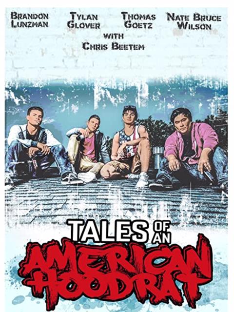 Movie poster for Tales of an American Hoodrat