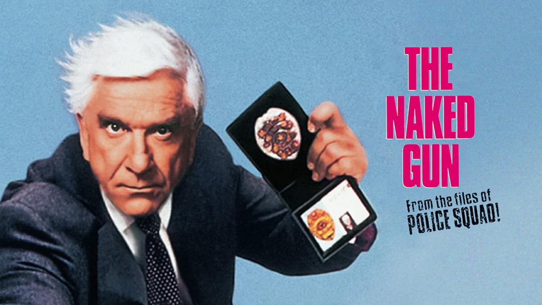 The Naked Gun: From the Files of Police Squad!